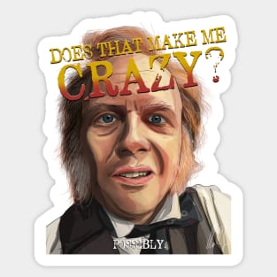 James McNicholas: Does That Make Me Crazy? Sticker